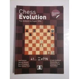 CHESS  EVOLUTION  November 2011  Top  analysis by  Super GMs  -  Arkadij  Naiditsch  